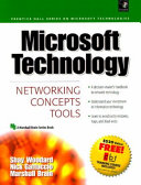 Microsoft technology : networking, concepts, tools /