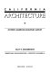 California architecture : historic American buildings survey /