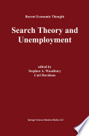 Search Theory and Unemployment /