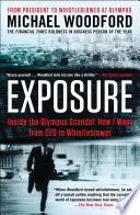 Exposure : inside the Olympus scandal : how I went from CEO to whistleblower /