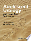 Adolescent urology and long-term outcomes /