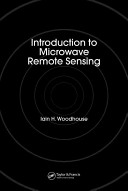 Introduction to microwave remote sensing /