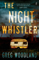 The night whistler /