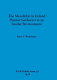 The Mesolithic in Ireland : hunter-gatherers in an insular environment /