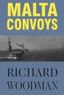 Malta convoys, 1940-1943 /