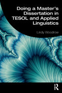 Doing a master's dissertation in TESOL and applied linguistics /
