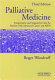 Palliative medicine : symptomatic and supportive care for patients with advanced cancer and AIDS /