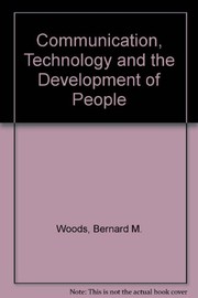 Communication, technology, and the development of people /