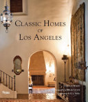 Classic homes of Los Angeles /