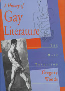 A history of gay literature : the male tradition /