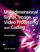 Multidimensional signal, image, and video processing and coding /