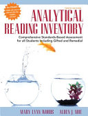 Analytical reading inventory : comprehensive standards-based assessment for all students including gifted and remedial /