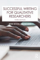 Successful writing for qualitative researchers /