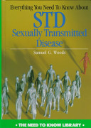 Everything you need to know about STD sexually transmitted disease /