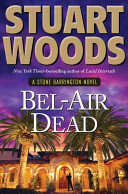 Bel-Air dead : a Stone Barrington novel /