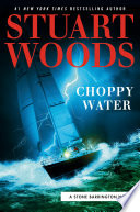 Choppy water /