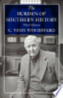 The burden of southern history /