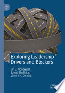 Exploring Leadership Drivers and Blockers /