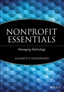 Nonprofit essentials : managing technology /