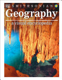 Geography : a visual encyclopedia /