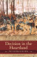 Decision in the heartland : the Civil War in the West /