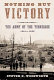 Nothing but victory : the Army of the Tennessee, 1861-1865 /