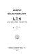 Marine transportation of LNG (liquefied natural gas) and related products /