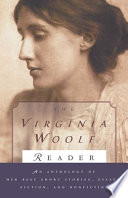 The Virginia Woolf reader /