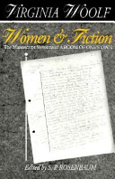 Women & fiction : the manuscript versions of A room of one's own /
