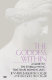 The goddess within : a guide to the eternal myths that shape women's lives /