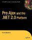 Pro Ajax and the .NET 2.0 platform /