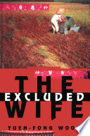 The excluded wife /