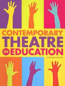 Contemporary theatre in education /