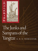 The junks and sampans of the Yangtze.