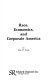 Race, economics, and corporate America /