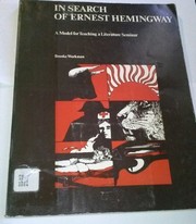 In search of Ernest Hemingway : a model for teaching a literature seminar /