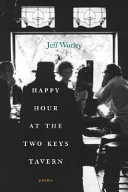 Happy hour at the Two Keys Tavern : poems /