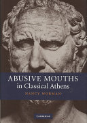 Abusive mouths in classical Athens /