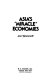 Asia's "miracle" economies /