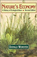 Nature's economy : a history of ecological ideas /