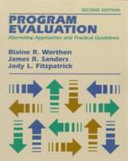 Program evaluation : alternative approaches and practical guidelines /