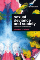 Sexual deviance and society : a sociological examination /