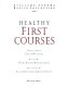 Healthy first courses /