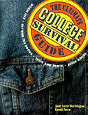 The ultimate college survival guide /