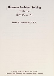 Business problem solving with the IBM PC & XT /