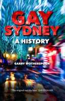 Gay Sydney : a history /