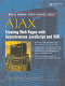 Ajax : creating Web pages with asynchronous JavaScript and XML /