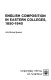 English composition in eastern colleges, 1850-1940 /