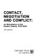 Contact, negotiation and conflict : an ethnohistory of the Eastern Dakota, 1819-1839 /