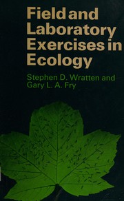 Field and laboratory exercises in ecology /